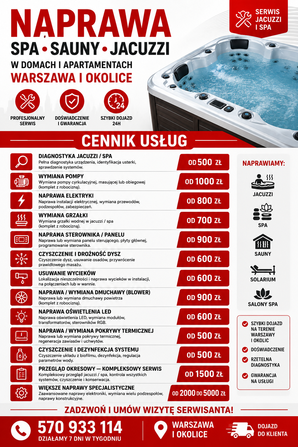 Cennik – Serwis i Naprawa Jacuzzi – profesjonalny serwis, diagnostyka i usuwanie usterek w Warszawie i okolicy. Ceny zaczynają sie od 500zł do 2000zł w zależności od usterki.